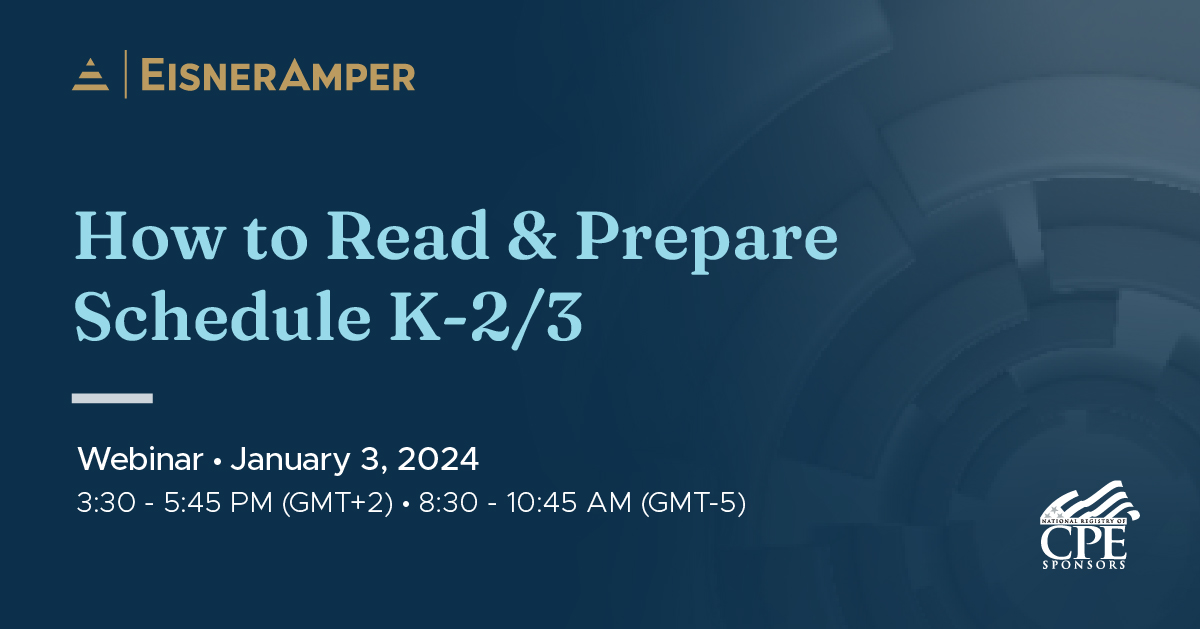 How to Read & Prepare Schedule K-2/3 | EisnerAmper
