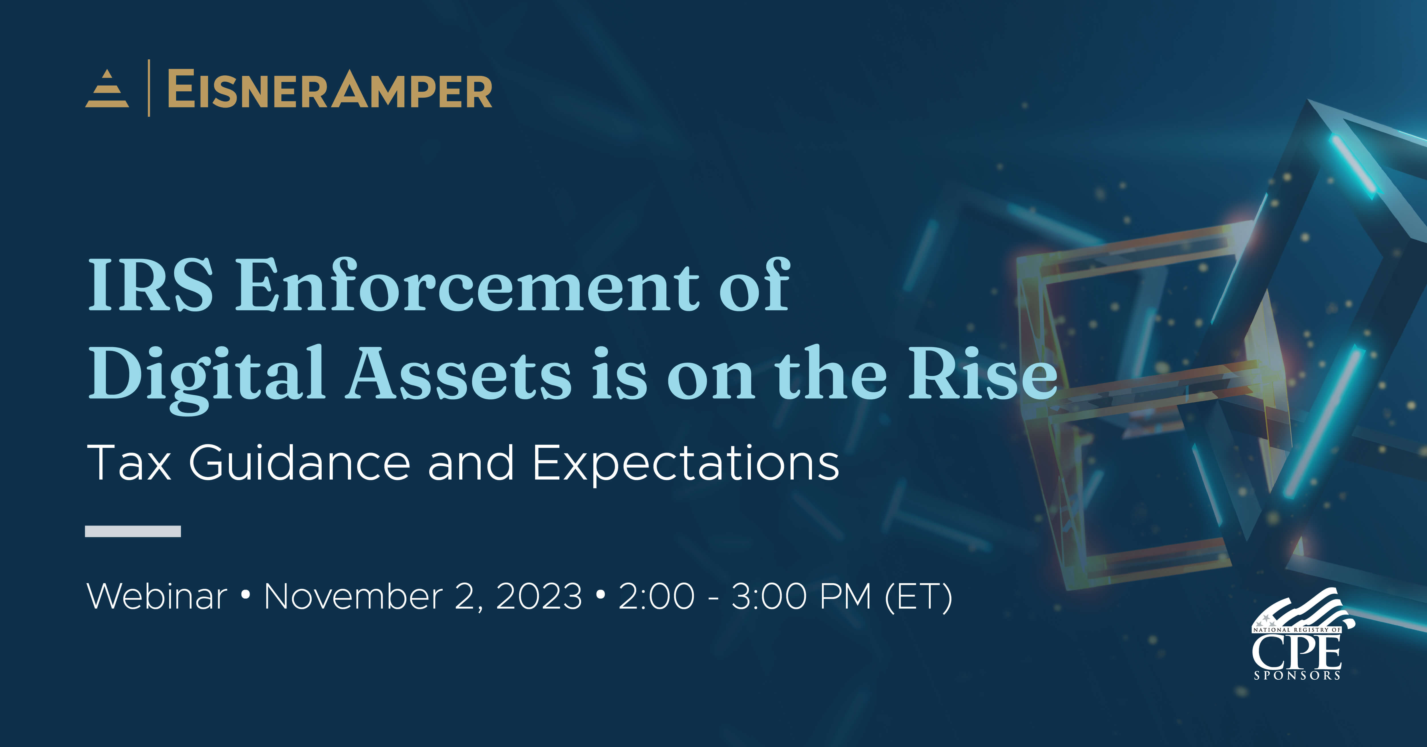 IRS Enforcement of Digital Assets Tax Guidance and Expectations