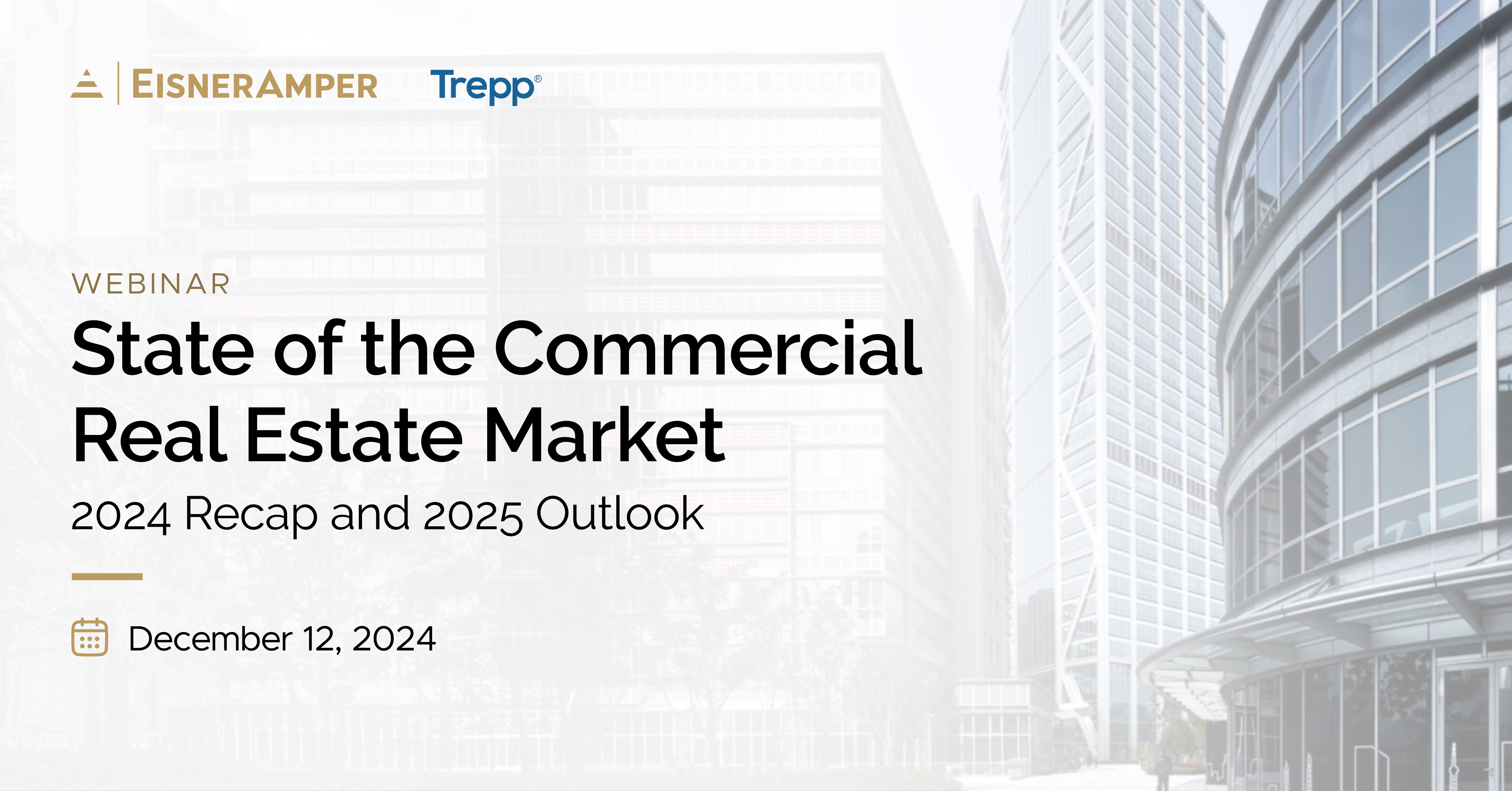 State of the Commercial Real Estate Market | 2024 Recap and 2025 ...